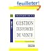 Guide pratique de la gestion des forces de vente
