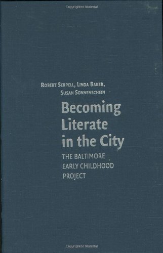 Becoming Literate in the City: The Baltimore Early Childhood Project