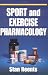 Sport and Exercise Pharmacology