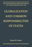 Globalization and common responsibilities of states