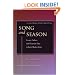 Song and Season: Science, Culture, and Theatrical Time in Early Modern Venice (The Calendar of Venetian Opera)