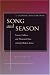Song and Season: Science, Culture, and Theatrical Time in Early Modern Venice (The Calendar of Venetian Opera)