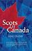 Scots in Canada: A Concise History
