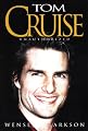 Tom Cruise: Unauthorized