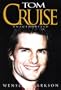 Tom Cruise: Unauthorized