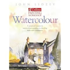 Watercolour Workshop (Collins Painting Workshop)