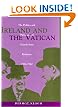 Ireland and the Vatican: The Politics and Diplomacy of Church-State Relations, 1922-1960 (Irish history)