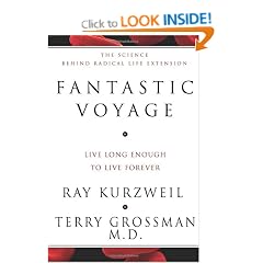 Fantastic Voyage: Live Long Enough to Live Forever