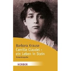 Camille Claudel: Ein Leben in Stein (HERDER spektrum)