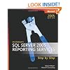 SQL Server 2005 Reporting Services Step by Step Book/CD Package (Step by Step (Microsoft))
