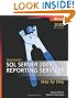 Microsoft® SQL Server(TM) 2005 Reporting Services Step by Step (Step by Step (Microsoft))