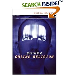 Give Me That Online Religion