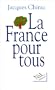 La France pour tous (French Edition)