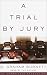 A Trial by Jury