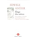 Eloge des m�res : Faire confiance � l'instinct maternel pour favoriser l'�panouissement de nos enfants