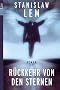 R�ckkehr von den Sternen.