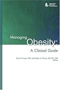 Managing Obesity: A Clinical Guide