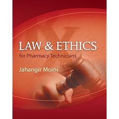 Law and Ethics for Pharmacy Technicians