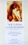 The Flesh Constrained