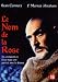 Le nom de la rose