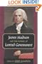 James Madison and the Future of Limited Government