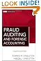 Fraud Auditing and Forensic Accounting (Wiley Corporate F&A)