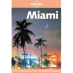 Miami (Lonely Planet City Guide)