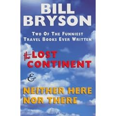 The Lost Continent: Travels in Small Town America and Neither Here nor There