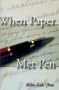 When Paper Met Pen