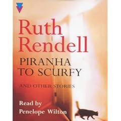 Piranha to Scurfy and Other Stories