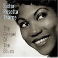 Gospel Of The Blues