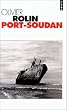 Port-Soudan - Prix Femina 1994
