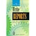 The Right Way to Write Reports