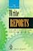 Books : The Right Way to Write Reports (Right Way)