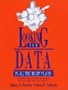 Looking for Data in All the Right Places: A Guidebook for Conducting Original Research With Young Investigators