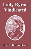 Lady Byron Vindicated