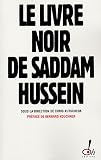 Le Livre noir de Saddam Hussein
