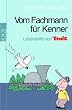 Vom Fachmann f�r Kenner. Lebenshilfe von Titanic