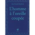 L'Homme � l'oreille coup�e