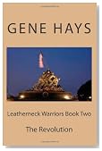 Leatherneck Warriors Book II The Revolution