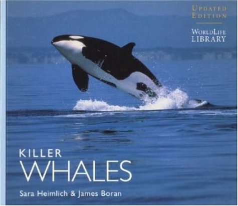 Killer Whales (World Life Library)
