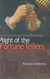 Plight of the Fortune Tellers: Why We Need to Manage Financial Risk Differently