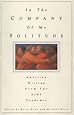 In the Company of My Solitude: American Writing from the AIDS Pandemic