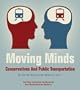 Moving Minds: Conservatives and Public Transportation
