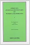 Stroud's judicial dictionary of words and phrases. first supplement to the eighth edition