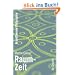 Raum-Zeit (Grundthemen Philosophie)
