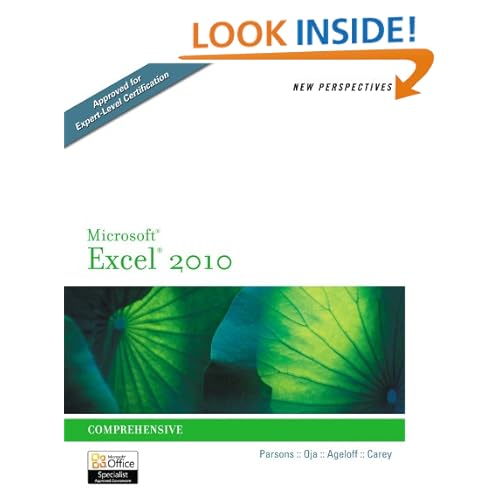 New Perspectives on Microsoft Excel 2010: Comprehensive (New Perspectives Series)