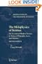 The Metaphysics of Science: An Account of Modern Science in Terms of Principles, Laws and Theories (Boston Studies in the Philosophy of Science)