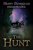 The Hunt: A Custodes Noctis Book