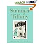 Summer at Tiffany